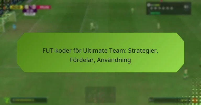 featured-image-fut-koder-for-ultimate-team-strategier-fordelar-anvandning