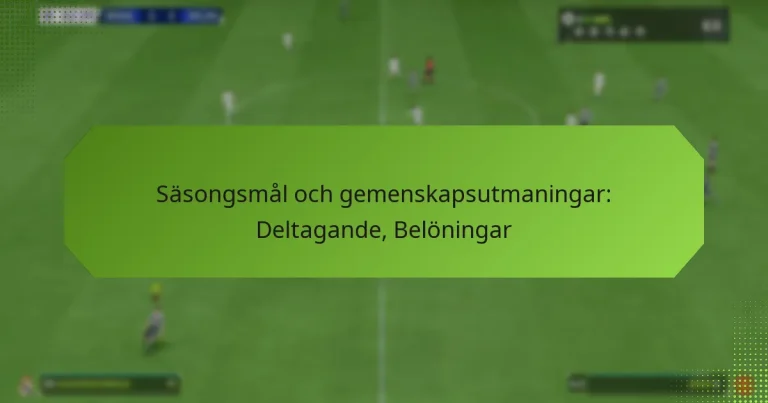 featured-image-sasongsmal-och-gemenskapsutmaningar-deltagande-beloningar