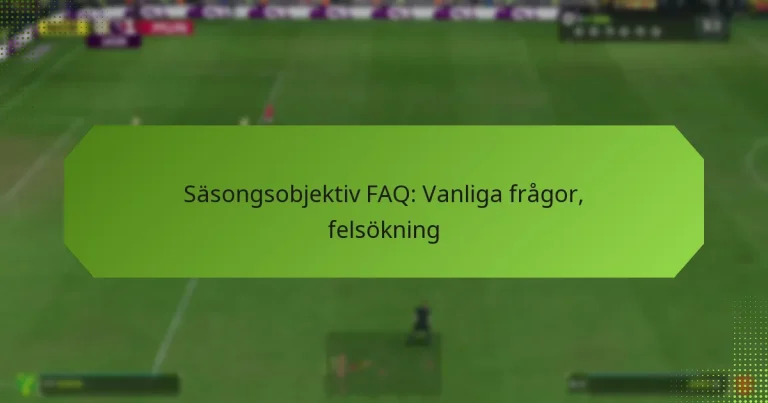 featured-image-sasongsobjektiv-faq-vanliga-fragor-felsokning