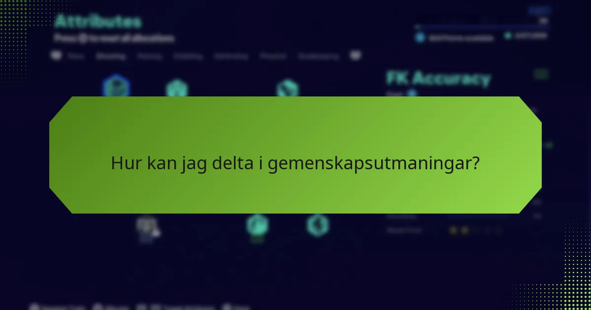 Vilka belöningar kan jag tjäna från gemenskapsutmaningar?