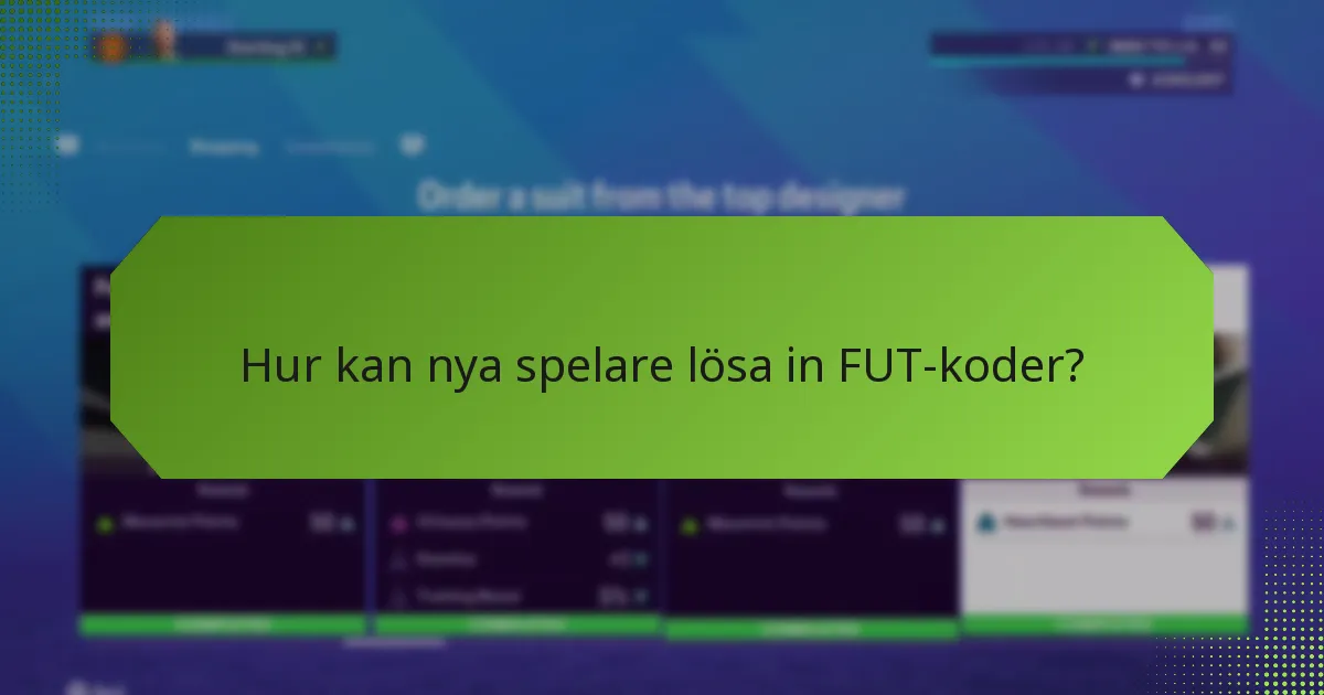 Hur kan nya spelare lösa in FUT-koder?