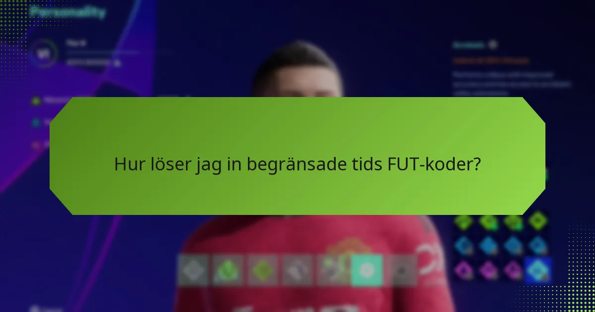 Vilka exklusiva föremål kan jag få med begränsade tids FUT-koder?