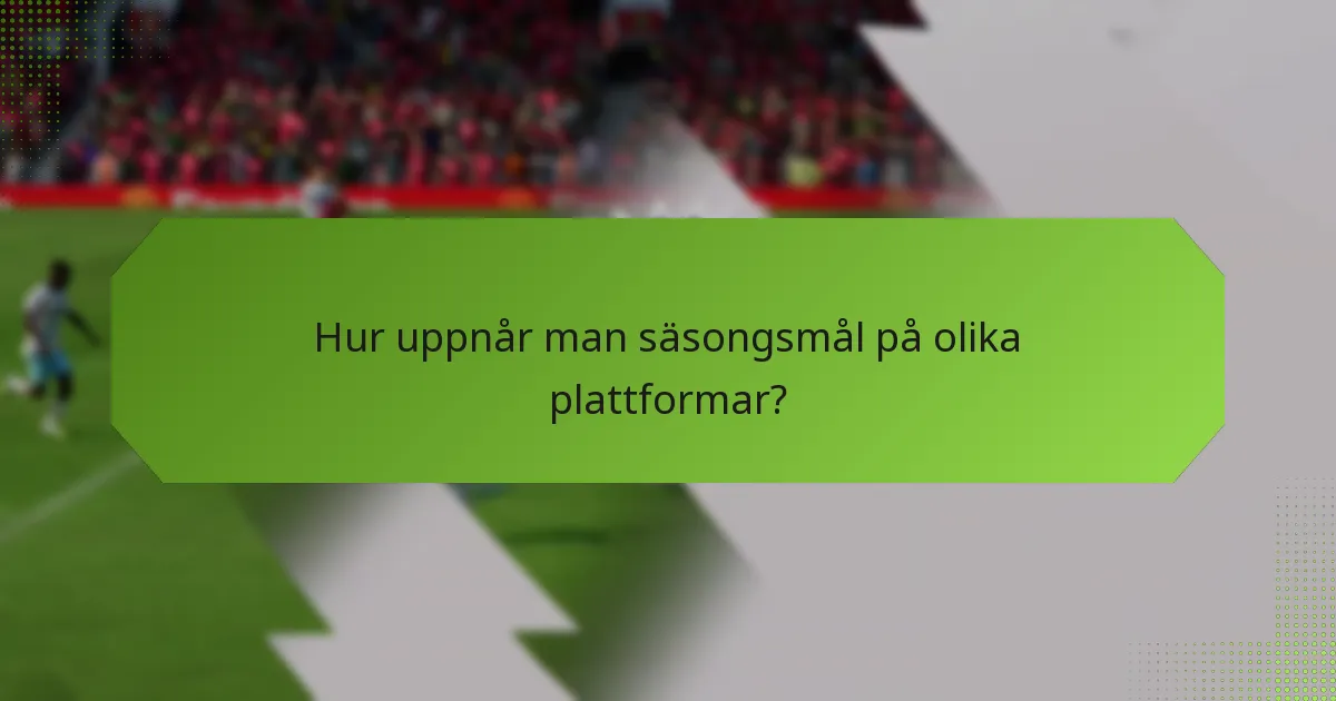 Vilka plattformar erbjuder den bästa upplevelsen för att uppnå mål?