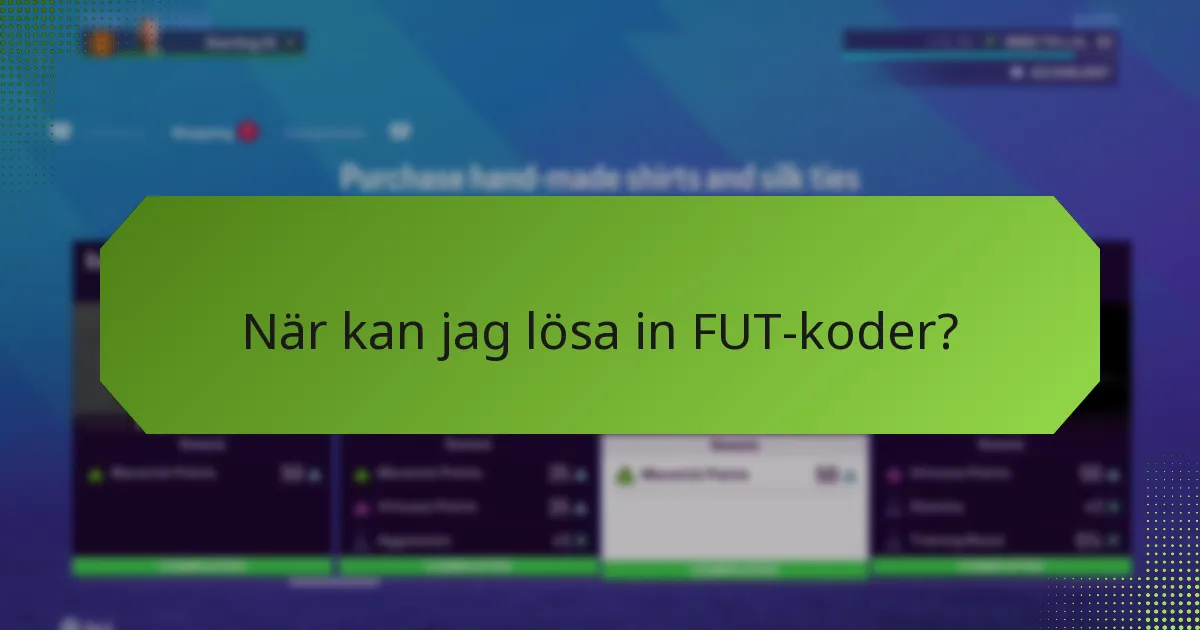 Vilka är behörighetskraven för att lösa in FUT-koder?