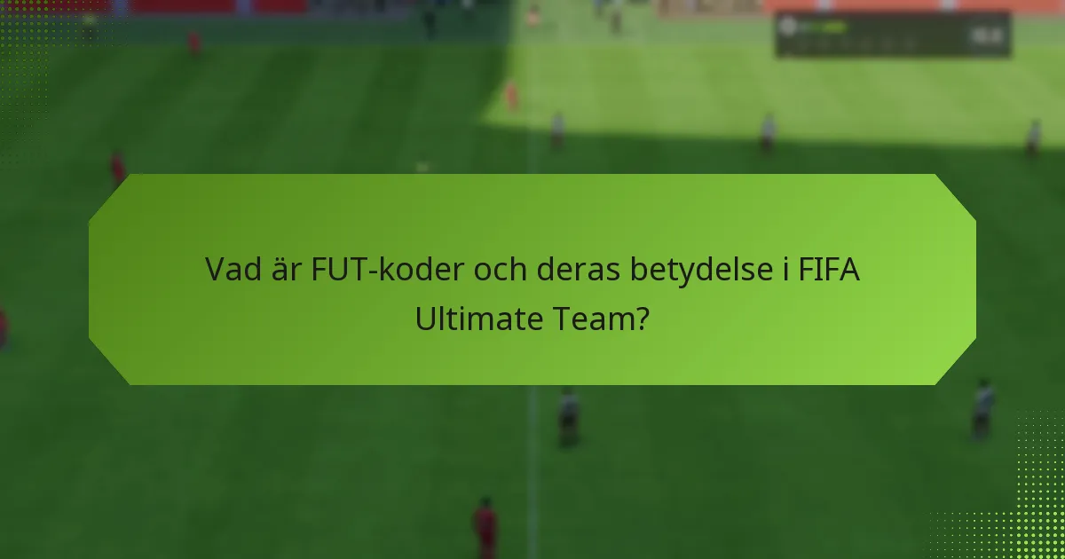 Vilka utlottningar erbjuder FUT-koder?