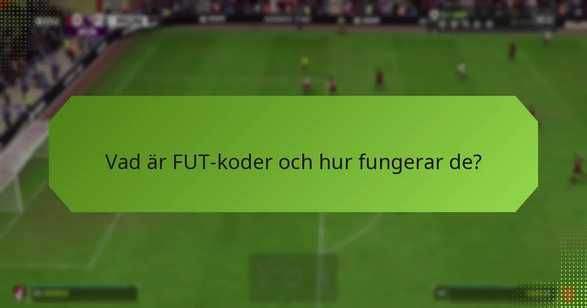 Vilka är fördelarna med att använda FUT-koder?
