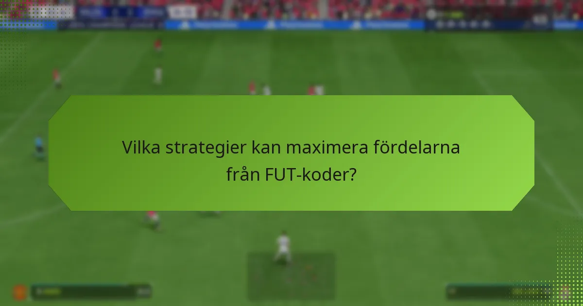 Vilka vanliga misstag bör jag undvika när jag löser in FUT-koder?